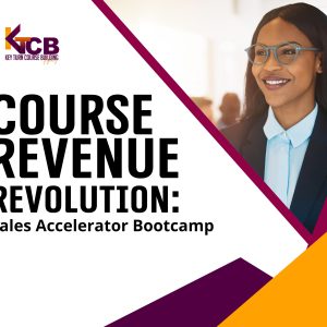 Course Revenue Revolution Sales Accelerator Bootcamp